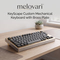 melovari™ KeyScape Custom Mechanical Keyboard with Brass Plate